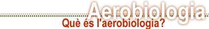 Què és l'Aerobiologia