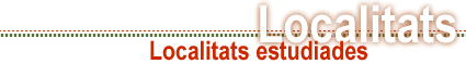 Dades hist�riques de p�l�lens i espores de les localitats estudiades