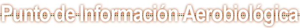 Punto de Informaci&oacute;n Aerobiol&oacute;gica